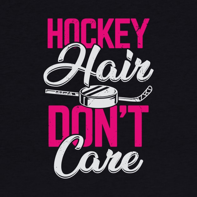 Hockey Hair Don't Care by Dolde08